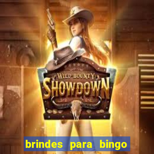 brindes para bingo de empresa